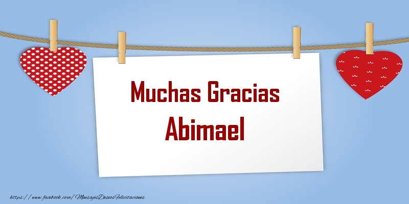 Felicitaciones de gracias - Corazón | Muchas Gracias Abimael