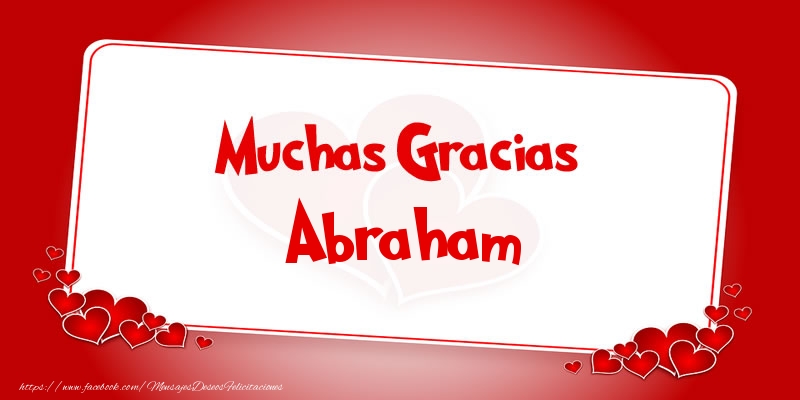 Felicitaciones de gracias - Corazón | Muchas Gracias Abraham