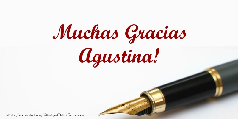 Felicitaciones de gracias - Muchas Gracias Agustina!