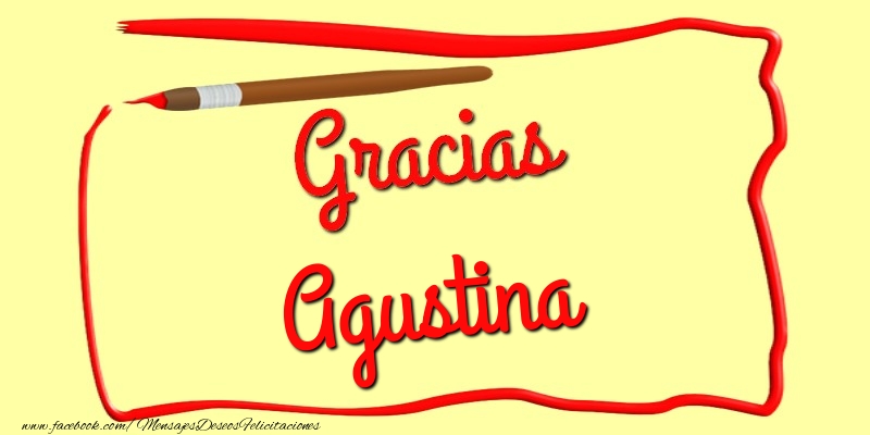 Felicitaciones de gracias - Gracias Agustina