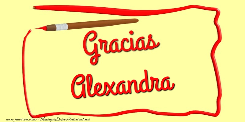 Felicitaciones de gracias - Mensajes | Gracias Alexandra