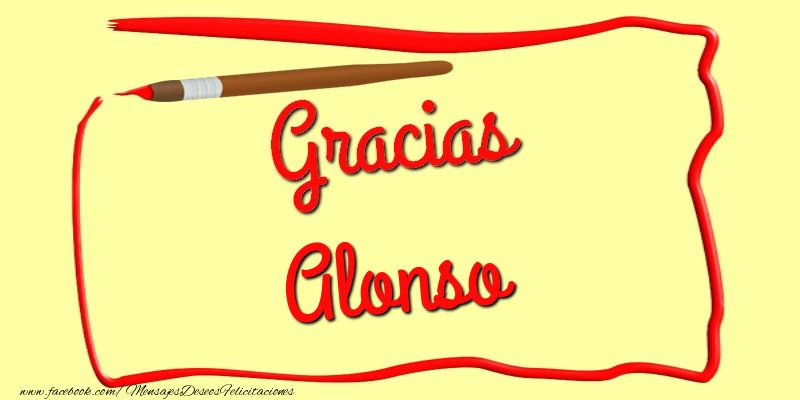 Felicitaciones de gracias - Gracias Alonso