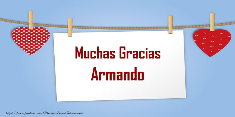 Felicitaciones de gracias - Corazón | Muchas Gracias Armando