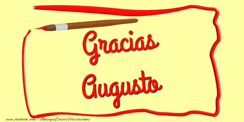 Felicitaciones de gracias - Gracias Augusto