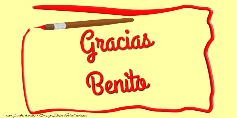 Felicitaciones de gracias - Gracias Benito