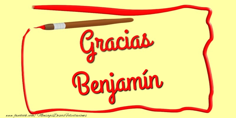 Felicitaciones de gracias - Mensajes | Gracias Benjamín