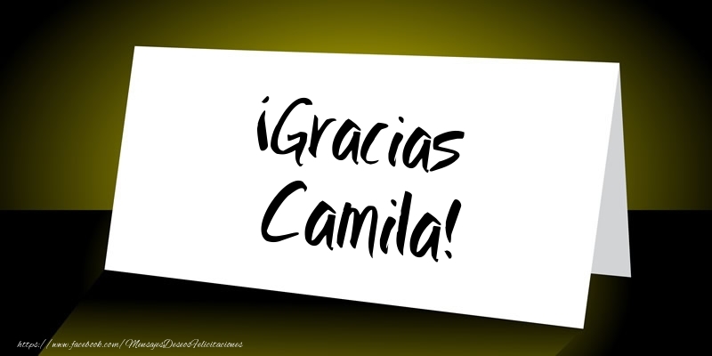 Felicitaciones de gracias - ¡Gracias Camila!