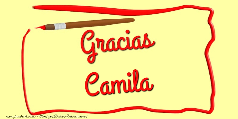 Felicitaciones de gracias - Gracias Camila