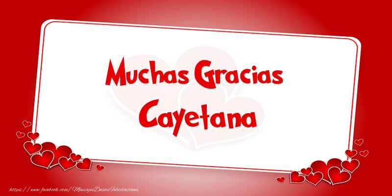Felicitaciones de gracias - Corazón | Muchas Gracias Cayetana