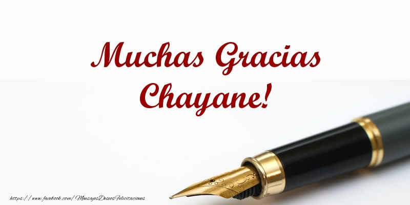 Felicitaciones de gracias - Muchas Gracias Chayane!