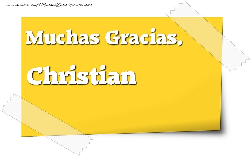 Felicitaciones de gracias - Mensajes | Muchas Gracias, Christian