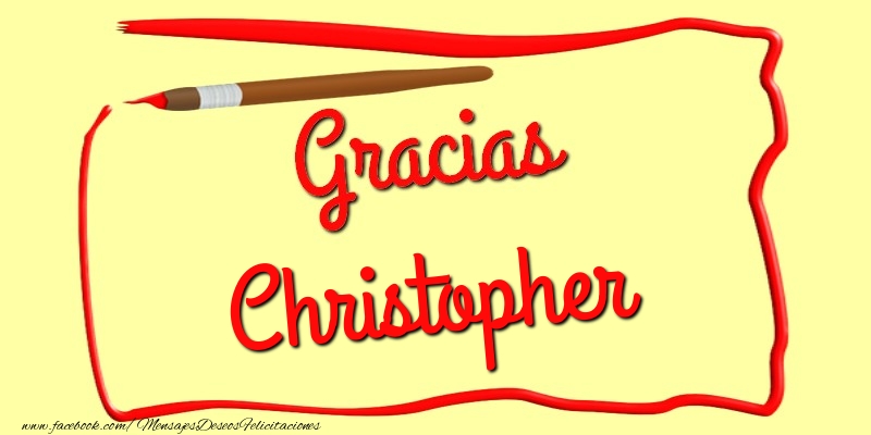 Felicitaciones de gracias - Mensajes | Gracias Christopher