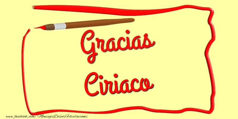Felicitaciones de gracias - Gracias Ciriaco