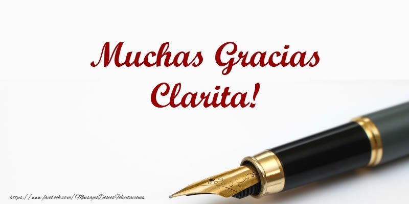 Felicitaciones de gracias - Muchas Gracias Clarita!