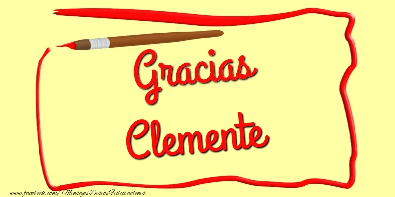 Felicitaciones de gracias - Gracias Clemente