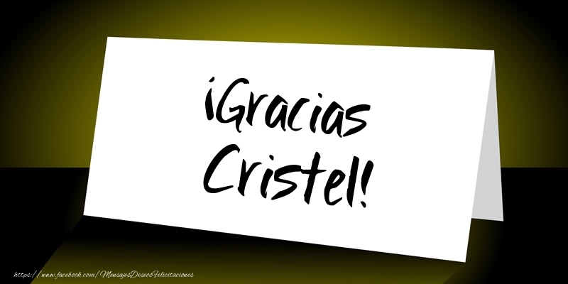 Felicitaciones de gracias - Mensajes | ¡Gracias Cristel!