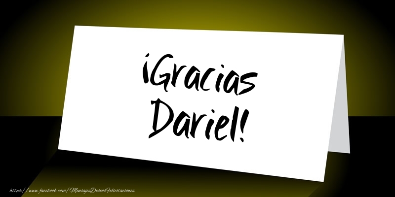 Felicitaciones de gracias - ¡Gracias Dariel!