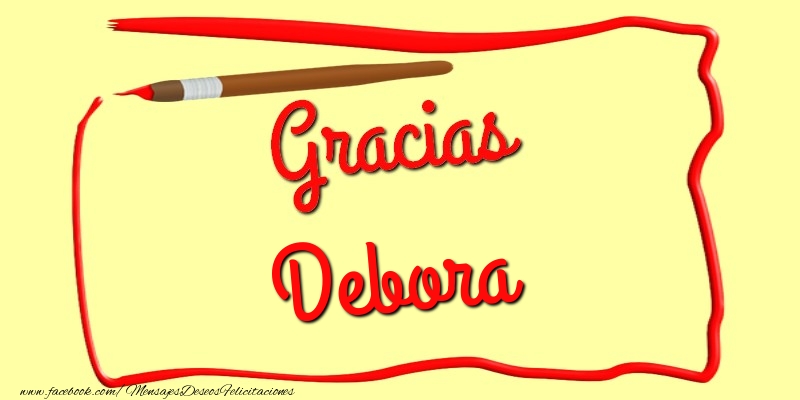 Felicitaciones de gracias - Gracias Debora