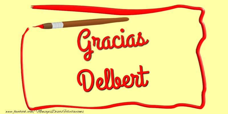 Felicitaciones de gracias - Mensajes | Gracias Delbert