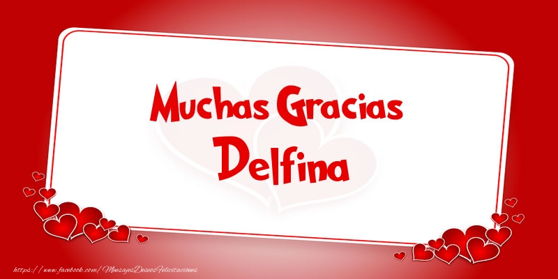 Felicitaciones de gracias - Corazón | Muchas Gracias Delfina