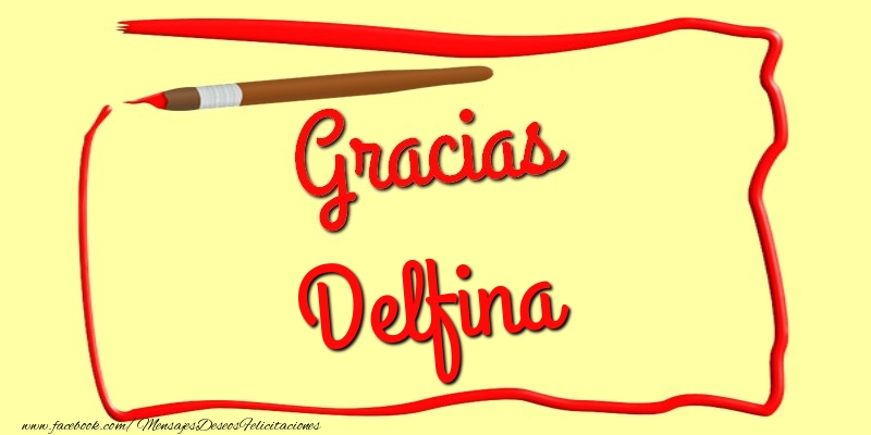 Felicitaciones de gracias - Mensajes | Gracias Delfina