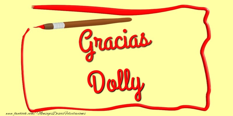 Felicitaciones de gracias - Gracias Dolly
