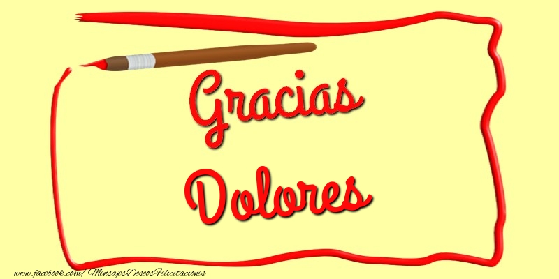 Felicitaciones de gracias - Mensajes | Gracias Dolores