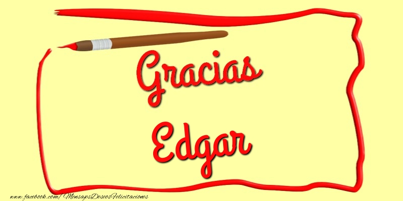 Felicitaciones de gracias - Mensajes | Gracias Edgar