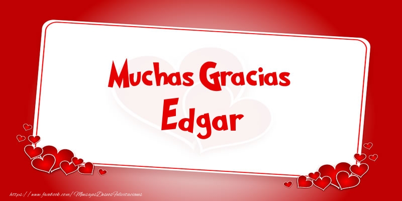 Felicitaciones de gracias - Corazón | Muchas Gracias Edgar