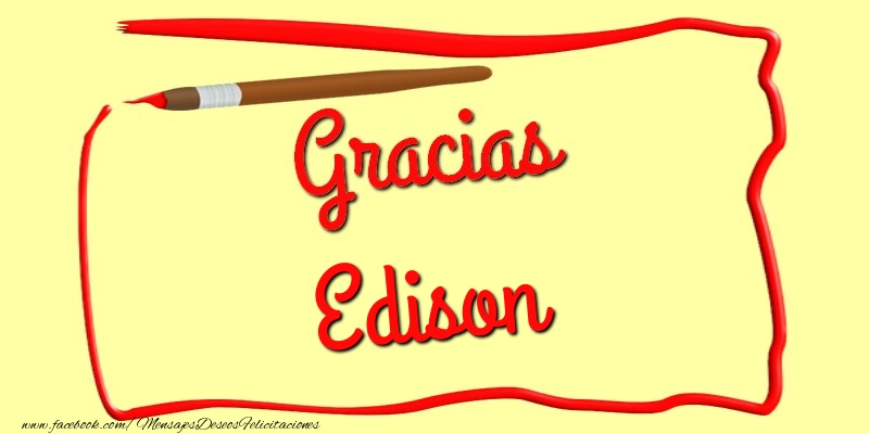 Felicitaciones de gracias - Gracias Edison