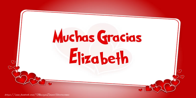 Felicitaciones de gracias - Corazón | Muchas Gracias Elizabeth