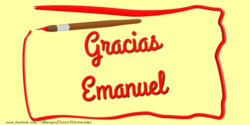 Felicitaciones de gracias - Gracias Emanuel