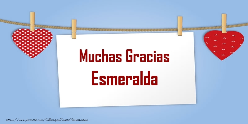 Felicitaciones de gracias - Corazón | Muchas Gracias Esmeralda