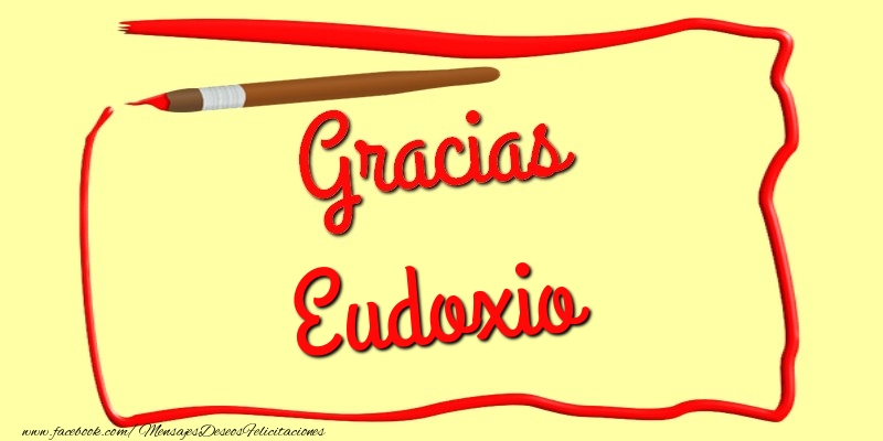 Felicitaciones de gracias - Gracias Eudoxio