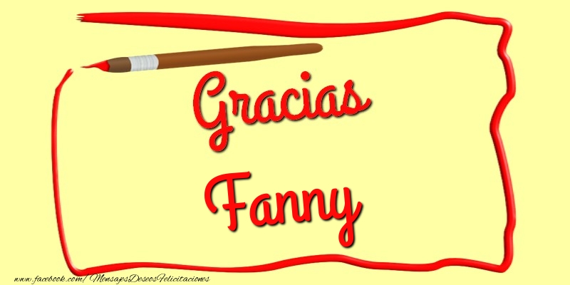 Felicitaciones de gracias - Gracias Fanny