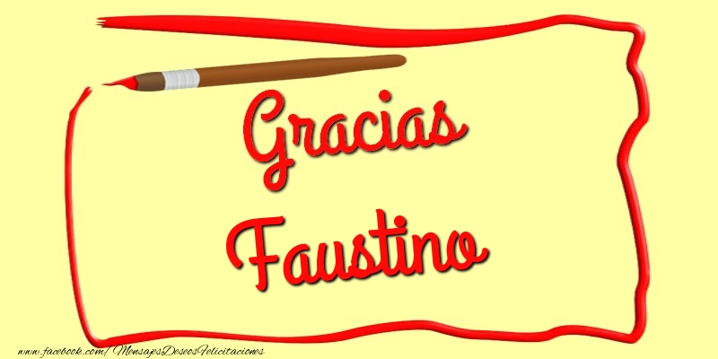 Felicitaciones de gracias - Mensajes | Gracias Faustino