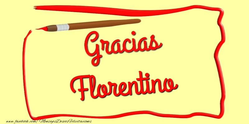 Felicitaciones de gracias - Mensajes | Gracias Florentino