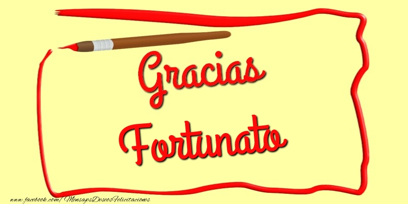 Felicitaciones de gracias - Mensajes | Gracias Fortunato
