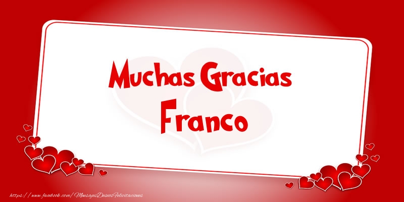 Felicitaciones de gracias - Corazón | Muchas Gracias Franco