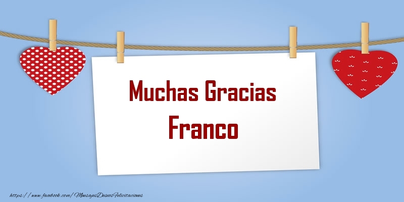 Felicitaciones de gracias - Corazón | Muchas Gracias Franco