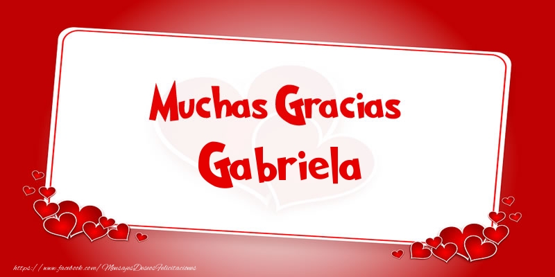 Felicitaciones de gracias - Muchas Gracias Gabriela