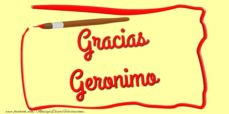 Felicitaciones de gracias - Mensajes | Gracias Geronimo