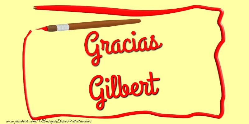 Felicitaciones de gracias - Mensajes | Gracias Gilbert