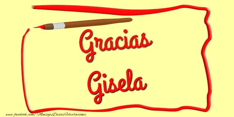 Felicitaciones de gracias - Gracias Gisela