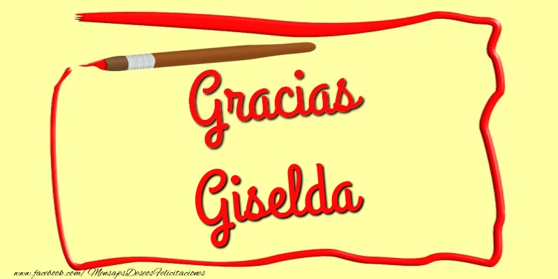Felicitaciones de gracias - Gracias Giselda