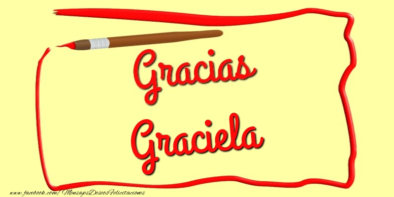 Felicitaciones de gracias - Gracias Graciela