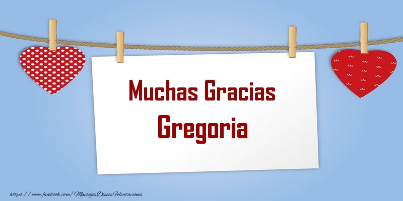 Felicitaciones de gracias - Muchas Gracias Gregoria