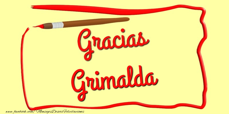 Felicitaciones de gracias - Gracias Grimalda