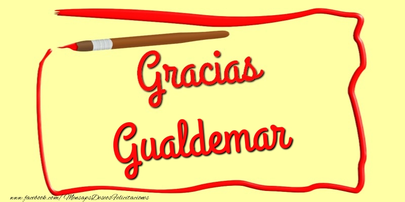 Felicitaciones de gracias - Gracias Gualdemar