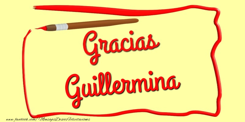 Felicitaciones de gracias - Mensajes | Gracias Guillermina